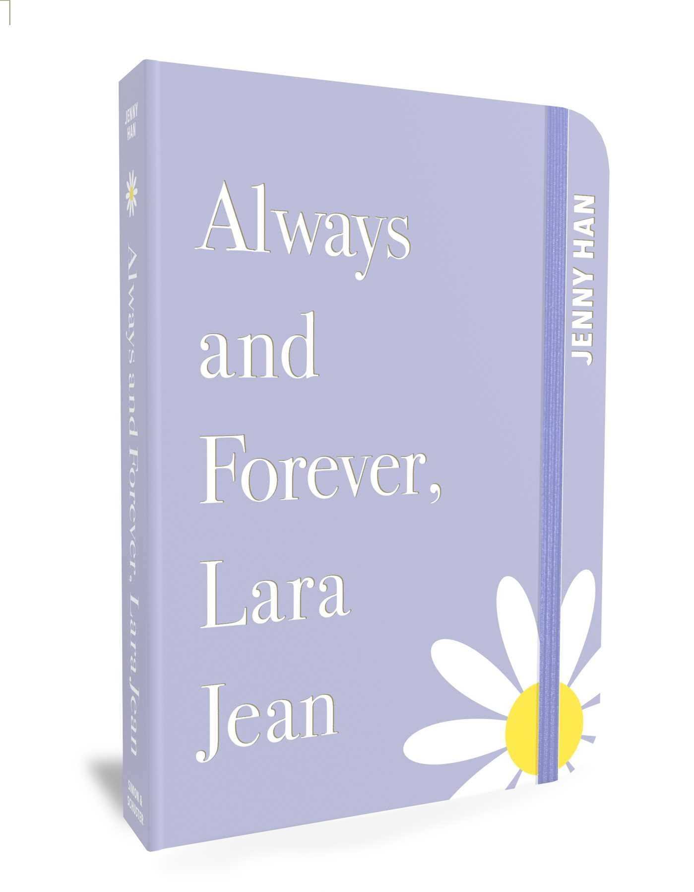 Always And Forever, Lara Jean: Special Keepsake Edition (To All The Boys IVe Loved Before)