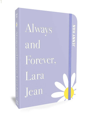 Always And Forever, Lara Jean: Special Keepsake Edition (To All The Boys IVe Loved Before)