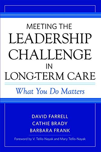 Meeting the Leadership Challenge in LongTerm Care,Used