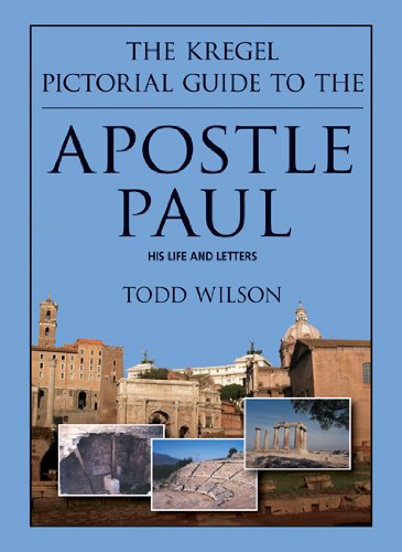 The Kregel Pictorial Guide to the Apostle Paul,Used