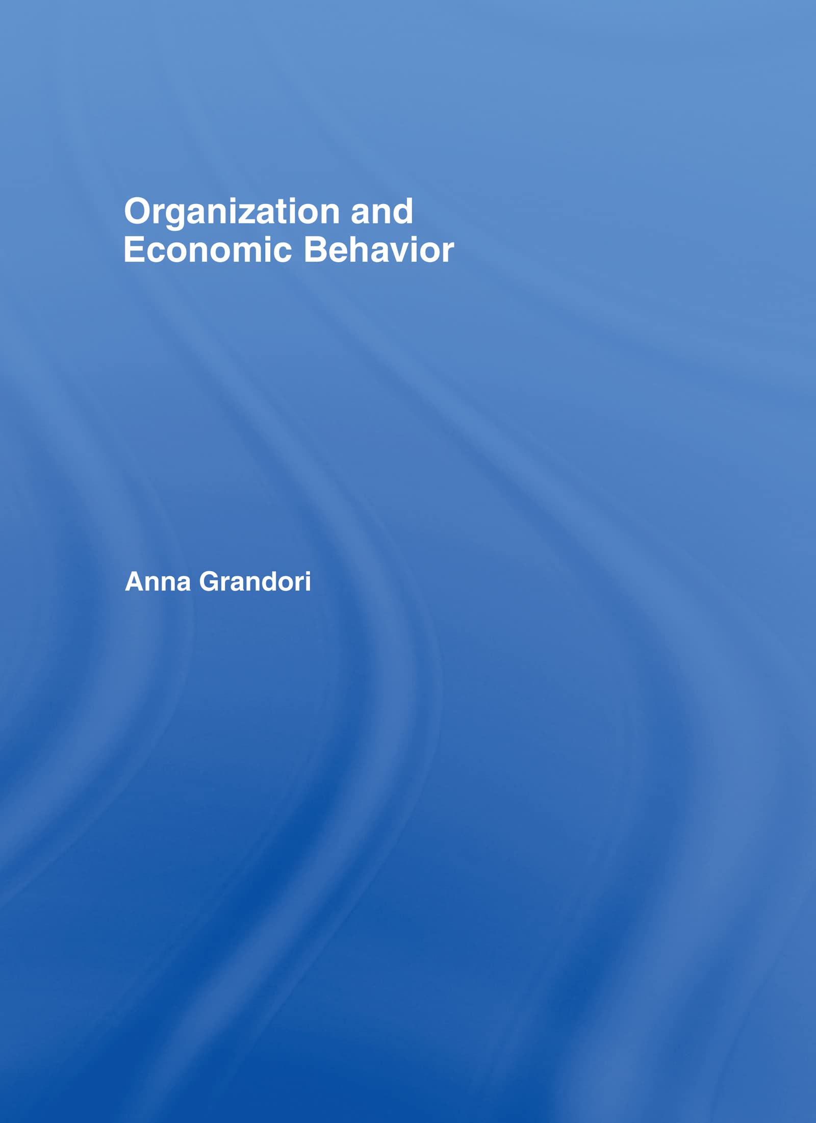 Organization and Economic Behaviour,Used