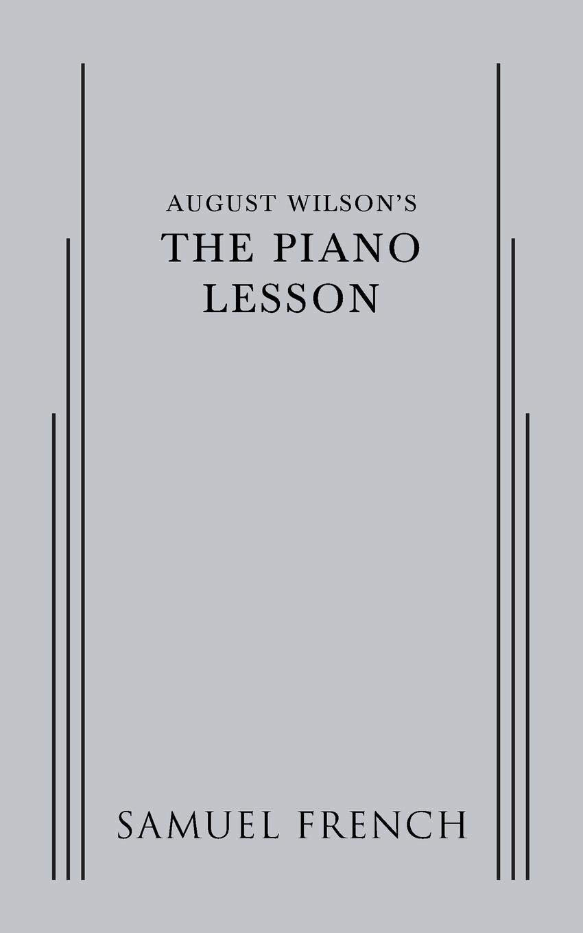 August Wilson'S The Piano Lesson-new