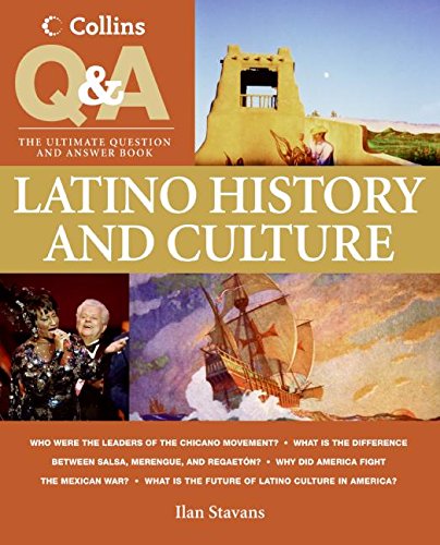 Collins Q & A: Latino History and Culture: The Ultimate Question & Answer Book,Used