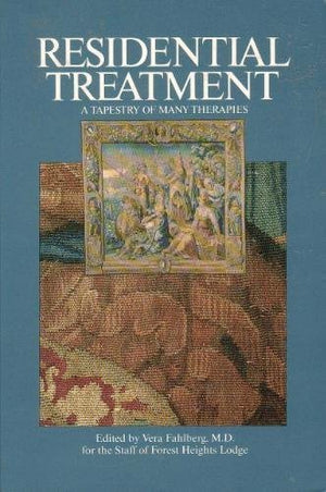Residential Treatment: A Tapestry of Many Therapies,Used