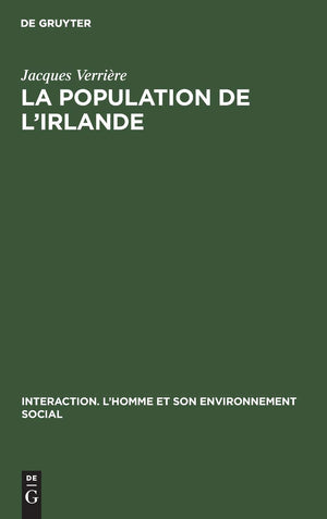 La population de l'Irlande (Interaction. LHomme et son environnement social, 8) (French Edition),New