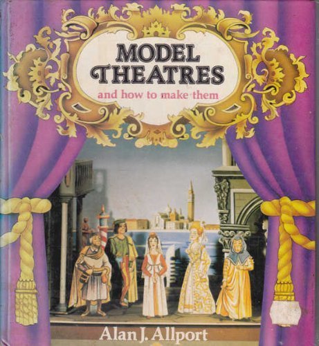 Model Theatres and How to Make Them,Used