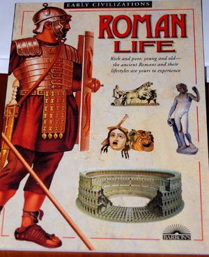 Roman Life (Early Civilizations Series),Used