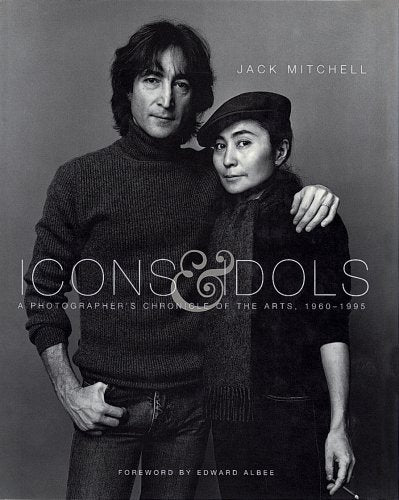 Icons & Idols: A Photographer's Chronicle of the Arts 19601995,Used