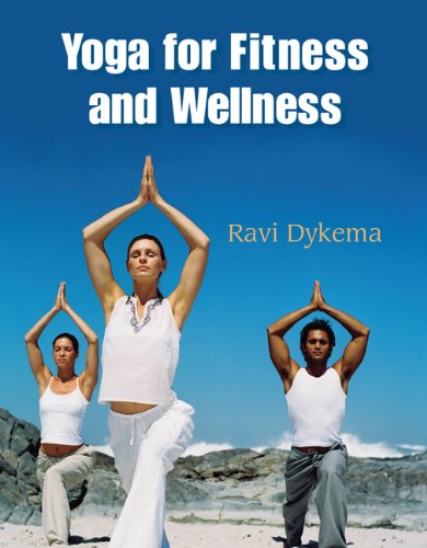 Yoga for Fitness and Wellness,New