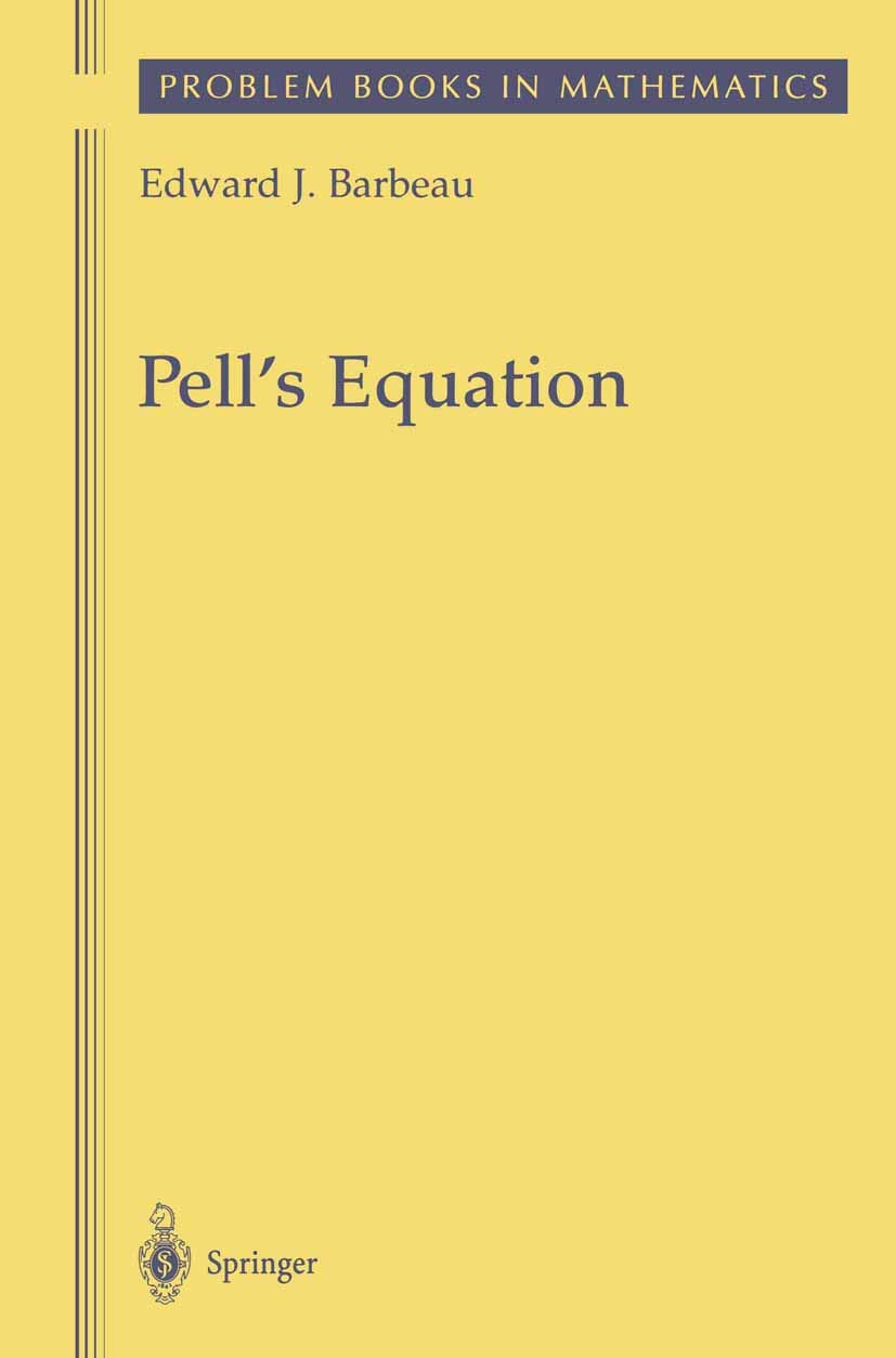 Pell'S Equation (Problem Books In Mathematics)