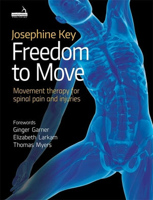 Freedom to Move: Movement Therapy for Spinal Pain and Injuries,Used