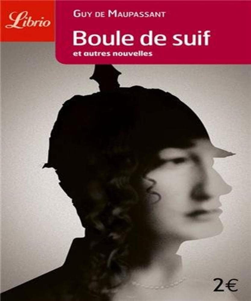Boule De Suif: Et Autres Nouvelles,Used
