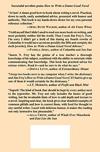 How to Write a Damn Good Novel: A StepbyStep No Nonsense Guide to Dramatic Storytelling,Used