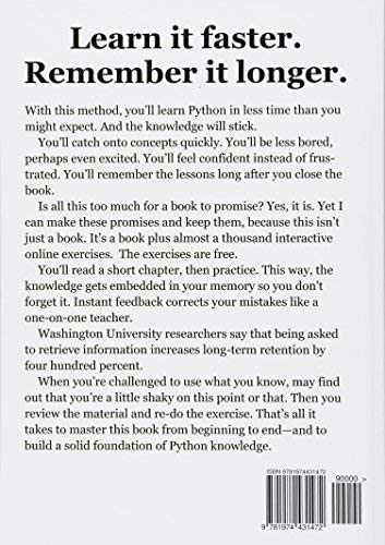 A Smarter Way to Learn Python: Learn it faster. Remember it longer.,New