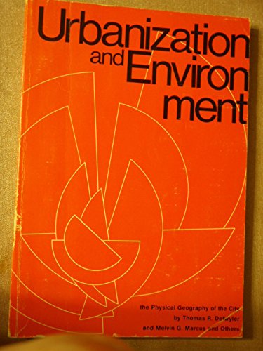Urbanization and environment;: The physical geography of the city,Used
