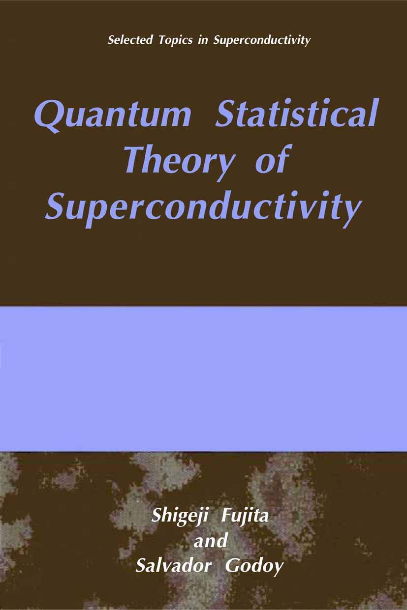 Quantum Statistical Theory of Superconductivity,Used