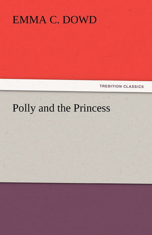 Polly and the Princess,Used