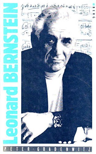 Leonard Bernstein: The Infinite Variety of a Musician,Used