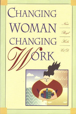 Changing Woman Changing Work,Used
