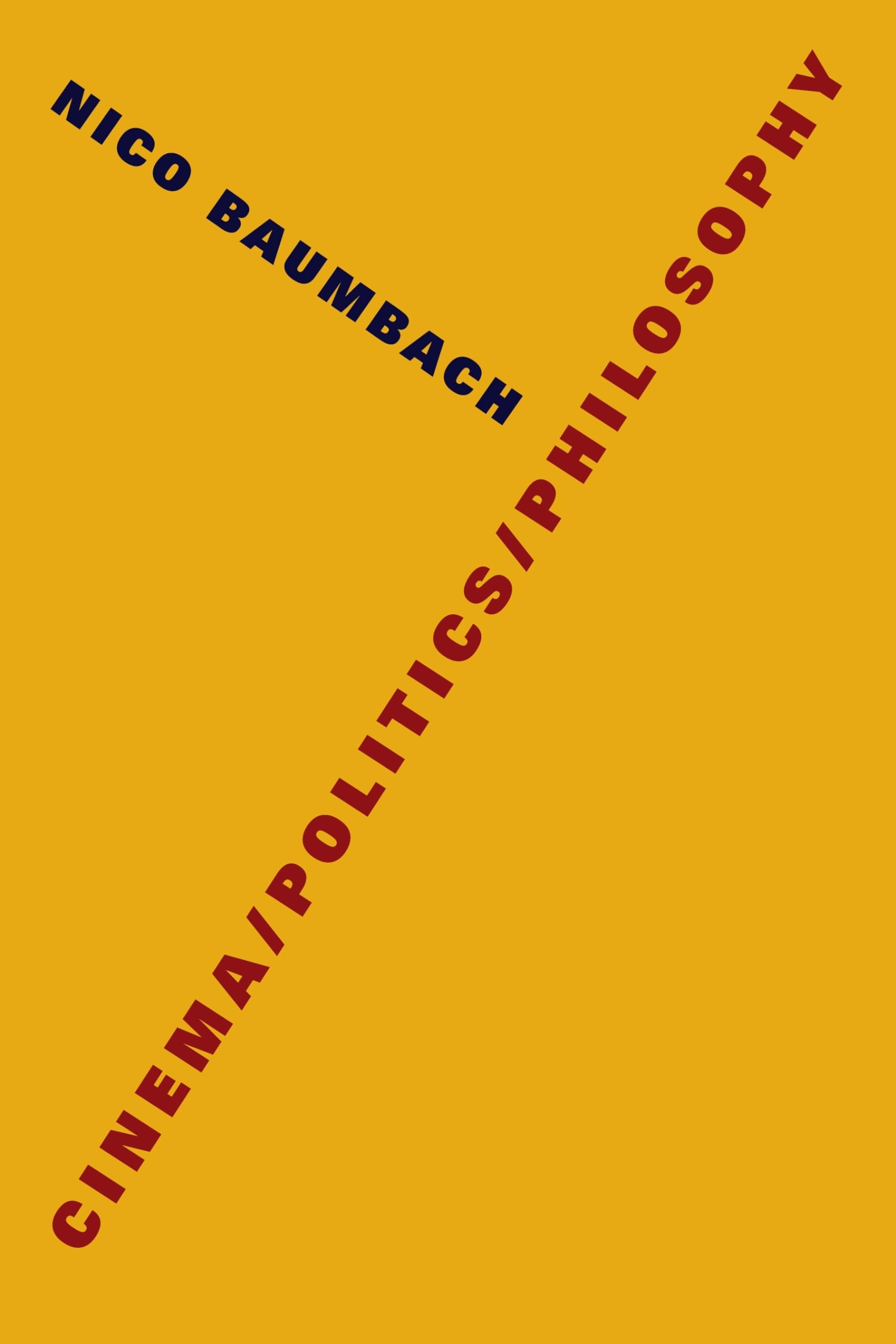 Cinema/Politics/Philosophy (Film and Culture Series),Used