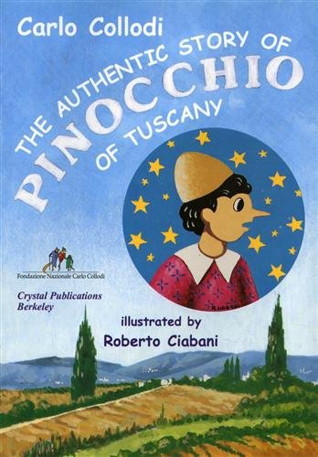 The Authentic Story of Pinocchio of Tuscany,Used