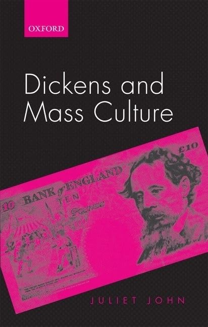 Dickens And Mass Culture