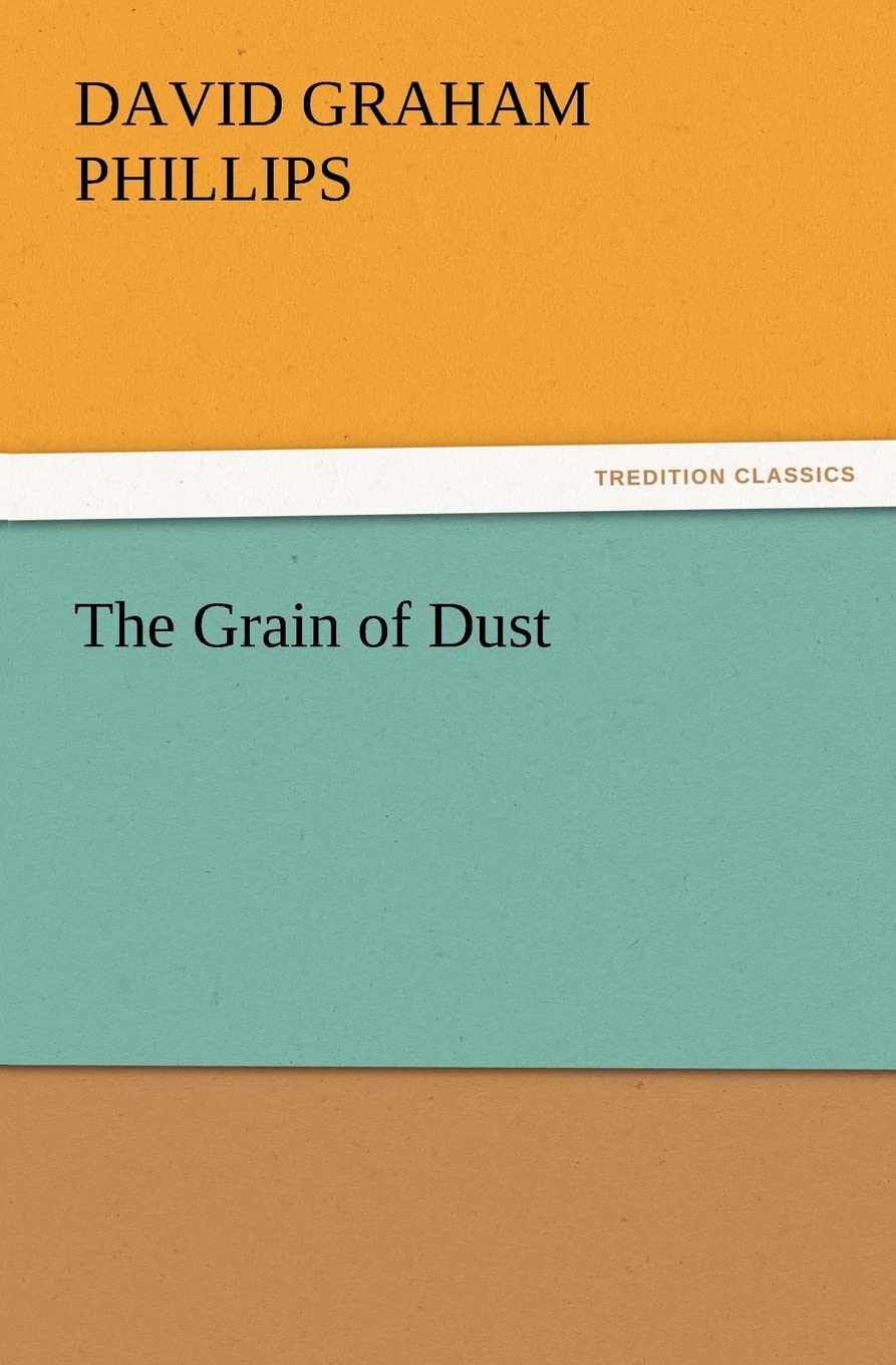The Grain of Dust,Used