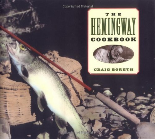 The Hemingway Cookbook,Used