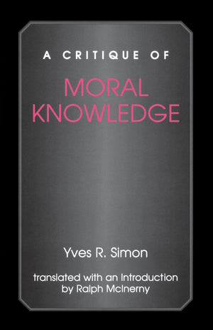 A Critique of Moral Knowledge,Used