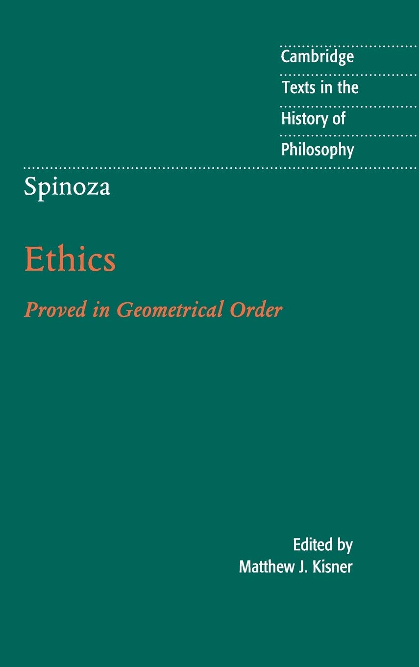 Spinoza: Ethics: Proved in Geometrical Order (Cambridge Texts in the History of Philosophy),Used