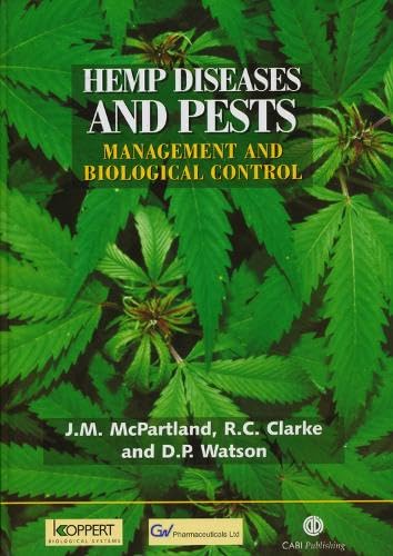 Hemp Diseases and Pests: Management and Biological Control (Cabi),Used