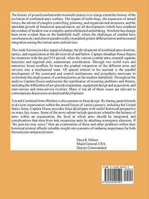 Toward Combined Arms Warfare: A Survey of 20thCentury Tactics, Doctrine, and Organization,Used