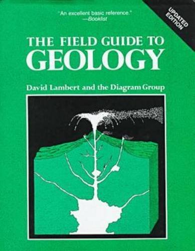 The Field Guide to Geology : Updated Edition,Used