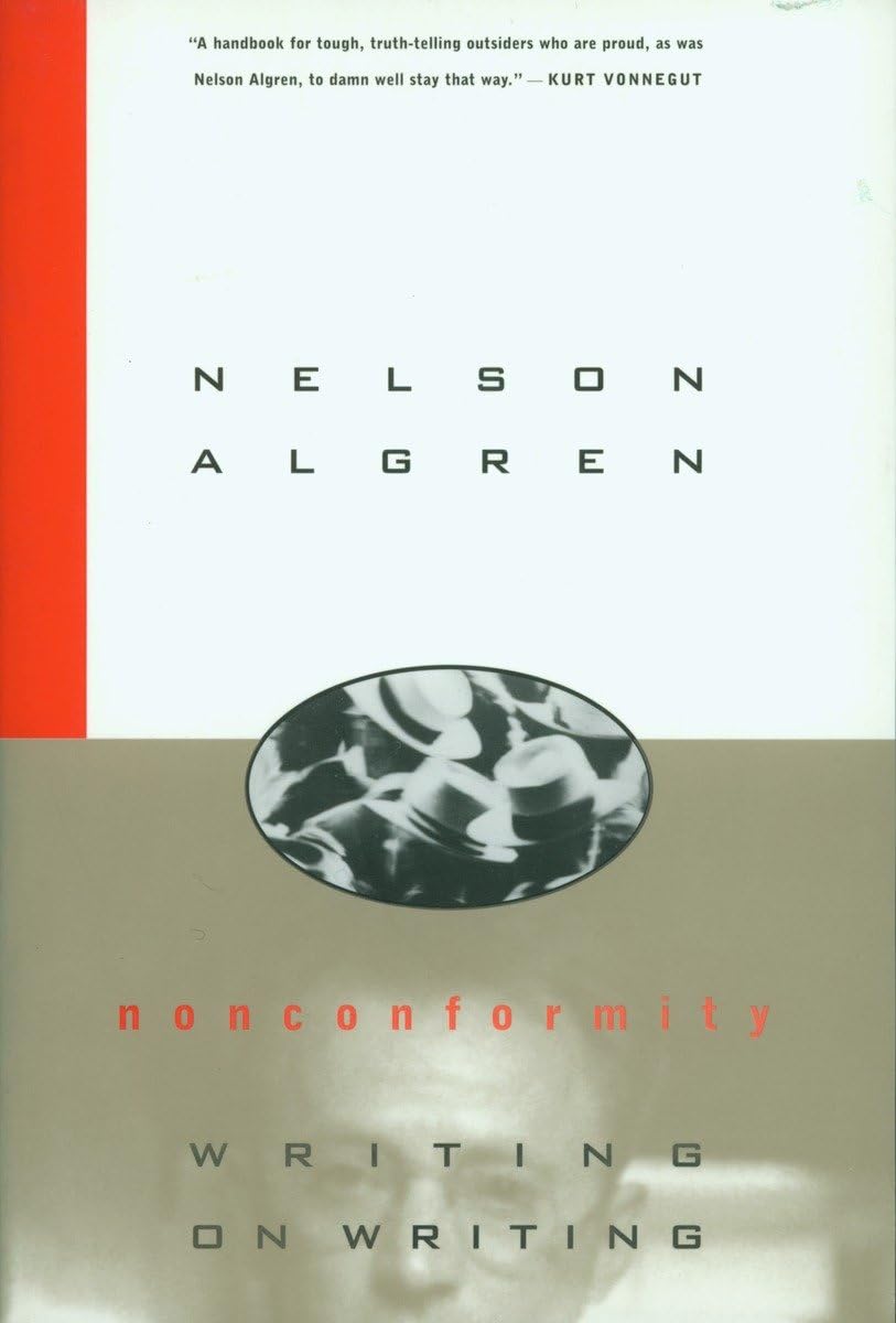 Nonconformity: Writing on Writing,Used