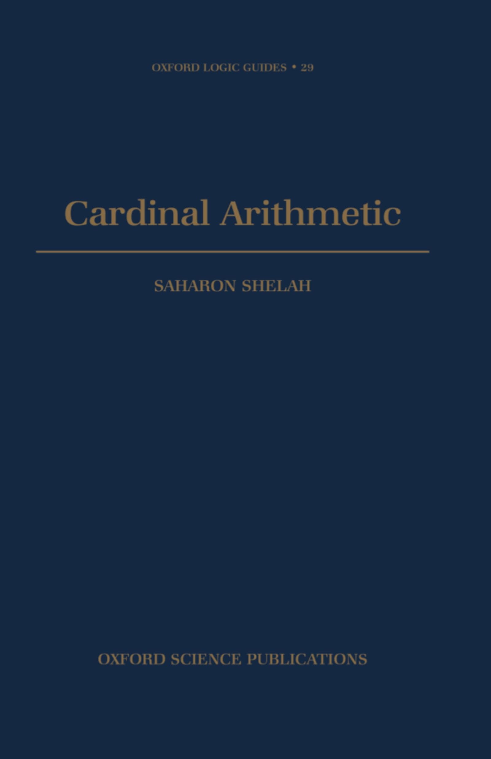 Cardinal Arithmetic (Oxford Logic Guides),Used