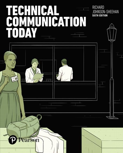 Technical Communication Today [RENTAL EDITION],Used
