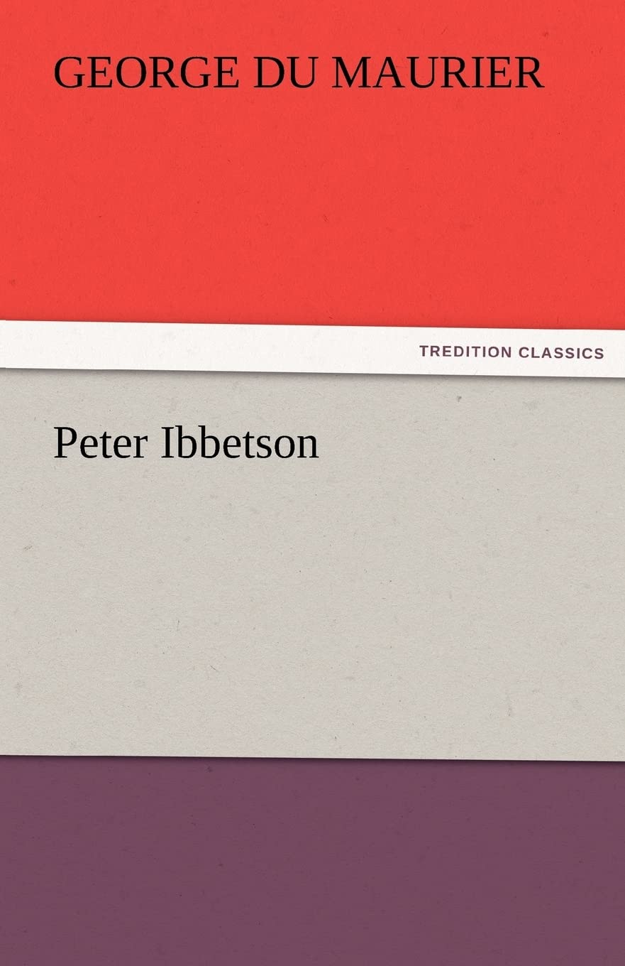 Peter Ibbetson,Used