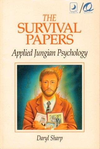 The Survival Papers: Applied Jungian Psychology (A Llewellyn/Quantum Book),Used