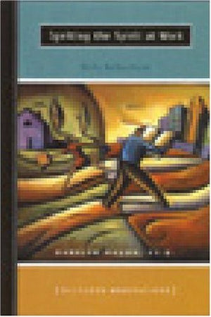 Igniting the Spirit at Work: Daily Reflections (Hazelden Meditations),Used