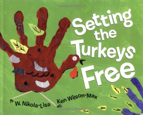 Setting the Turkeys Free,Used