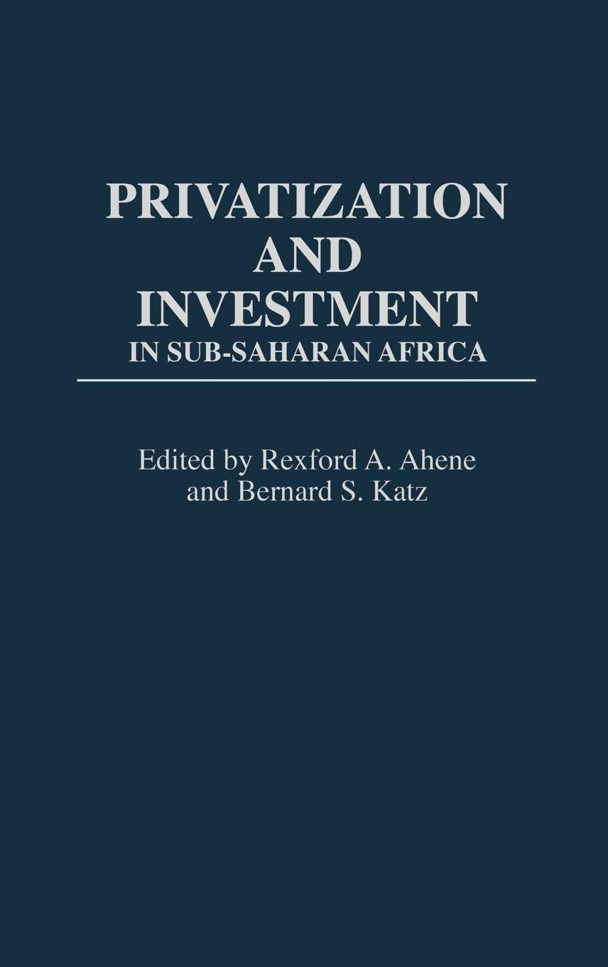 Privatization And Investment In Subsaharan Africa,Used