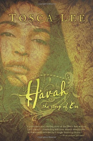 Havah: The Story of Eve  A Novel,Used