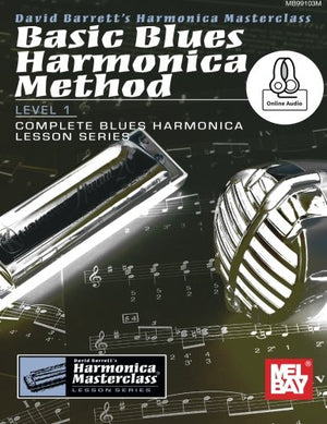 Basic Blues Harmonica Method Level 1: Level 1, Complete Blues Harmonica Lesson Series (Harmonica Masterclass Complete Blues Harm,Used