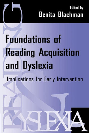Foundations Of Reading Acquisition And Dyslexia,Used