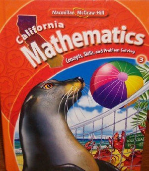 California Mathematics Grade 3 (Concepts, Skills, and Problem Solving),Used