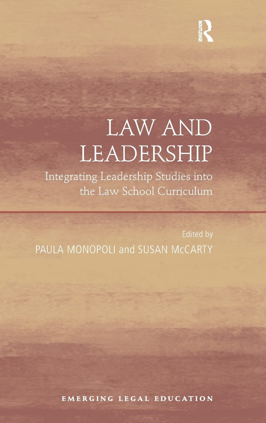 Law and Leadership (Emerging Legal Education),Used