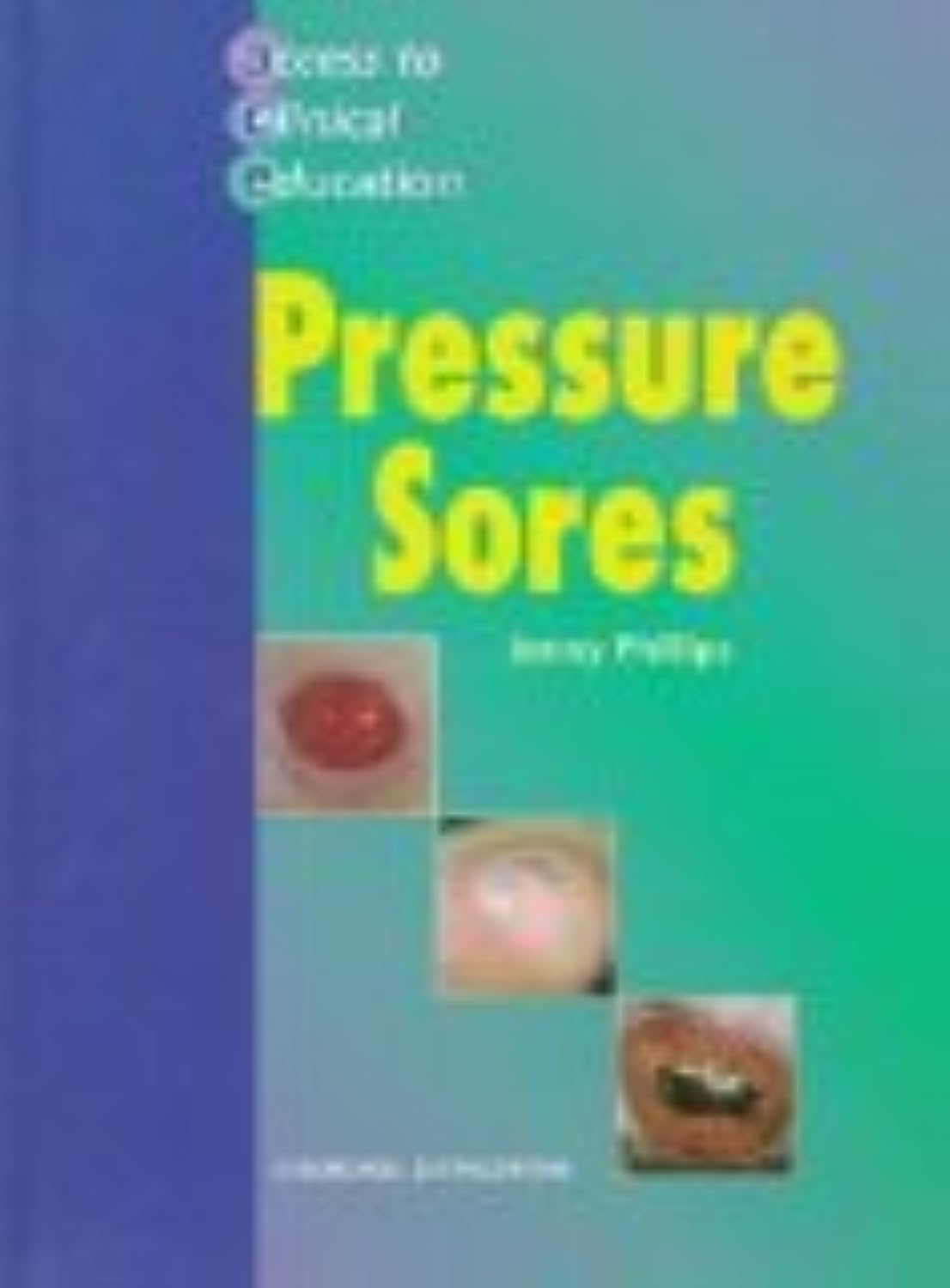 Pressure Ulcers (Access to Clinical Education),Used