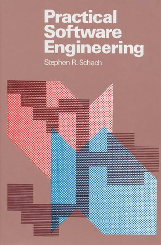 Practical Software Engineering (The Aksen Associates Series in Electrical and Computer Engineering),Used