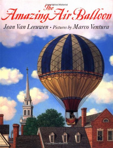 The Amazing Air Balloon (Phyllis Fogelman Books),Used