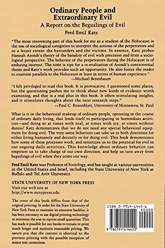 Ordinary People and Extraordinary Evil: A Report on the Beguilings of Evil,Used